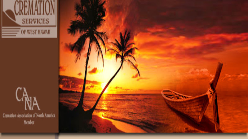Funeral Services at Cremation Services of West Hawaii in Kailua-Kona, Hawaii | FuneralHome.site Cremation Services of West Hawaii Kailua-Kona Hawaii
