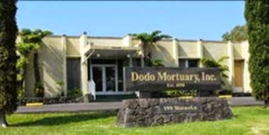 Funeral Services at Dodo Mortuary, Inc. in Hilo, Hawaii | FuneralHome.site Dodo Mortuary, Inc. Hilo Hawaii